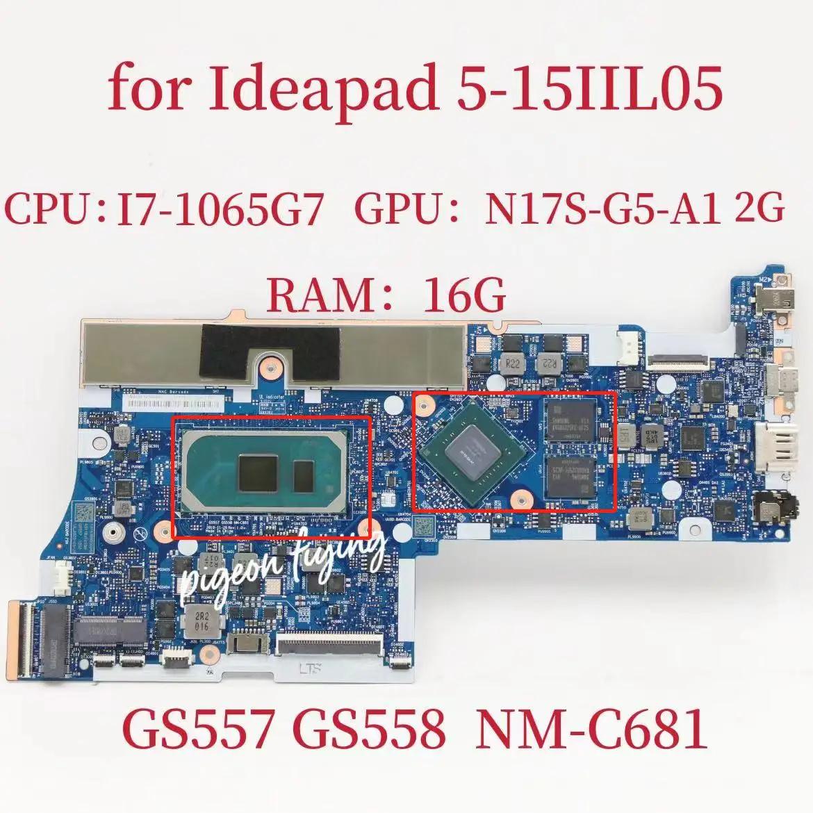 NM-C681 Ʈ , Ideapad 5-15IIL05  κ, CPU: I7-1065G7 GPU:N17S-G5-A1 2G RAM:16G FRU:5B20S44041 5B20S44042